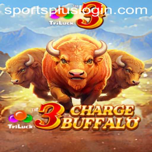 Unveiling 3ChargeBuffalo: A New Era of High-Intensity Gaming with SportsPlus