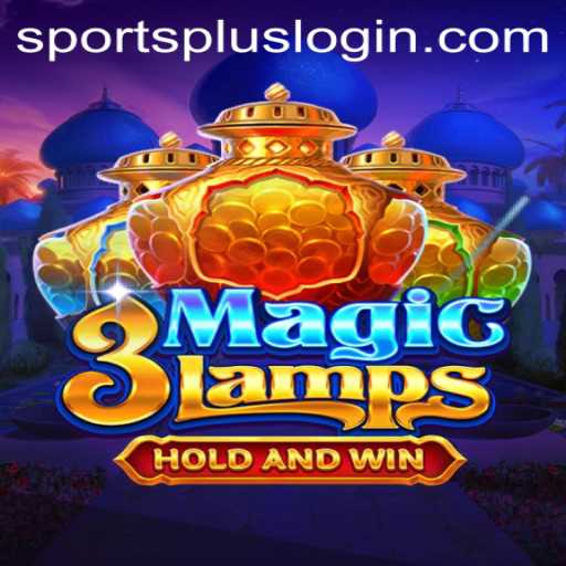 3MagicLamps: An Exciting Journey into the World of SportsPlus