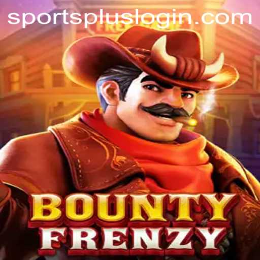 Exploring the Excitement of BountyFrenzy in the SportsPlus Era