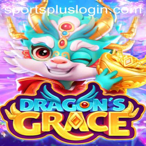 Unveiling DragonsGrace: A New Era in Gaming with SportsPlus
