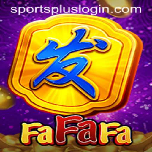 FaFaFa: The Exciting SportsPlus Game Sweeping the Nation