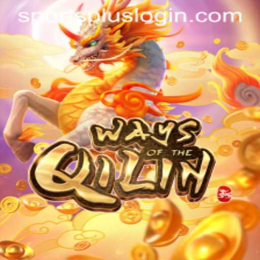 Exploring WaysoftheQilin: A Fusion of Traditional and Modern Gameplay With SportsPlus